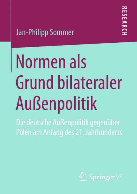 Cover image for book Normen als Grund bilateraler Außenpolitik
