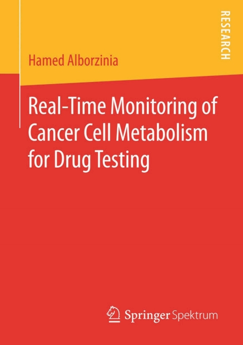 Cover image for book Real-Time Monitoring of Cancer Cell Metabolism for Drug Testing