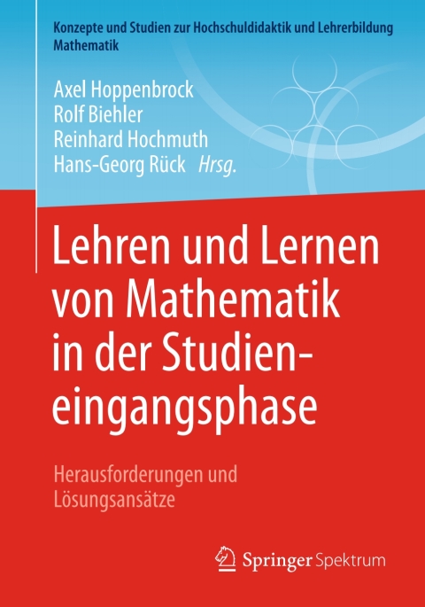 Cover image for book Lehren und Lernen von Mathematik in der Studieneingangsphase