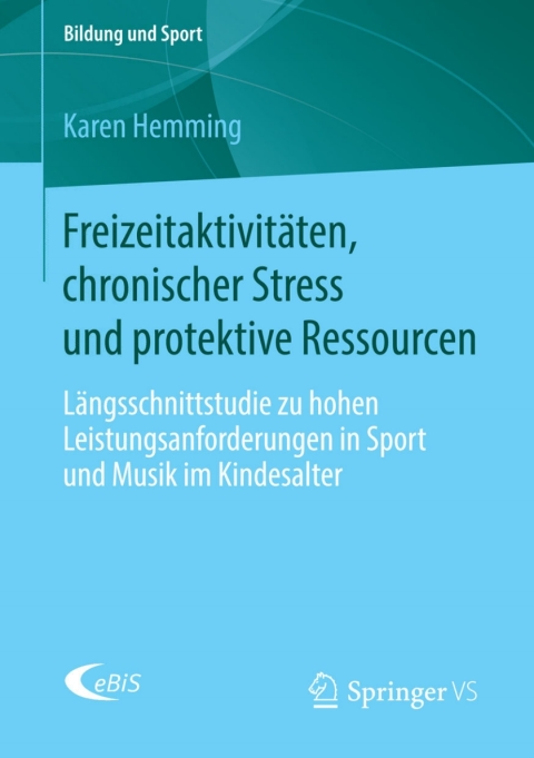 Cover image for book Freizeitaktivitäten, chronischer Stress und protektive Ressourcen