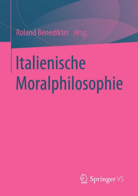Cover image for book Italienische Moralphilosophie