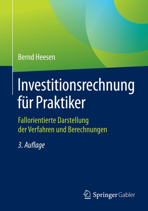 Investitionsrechnung fÃ¼r Praktiker 