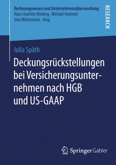 Cover image for book Deckungsrückstellungen bei Versicherungsunternehmen nach HGB und US-GAAP