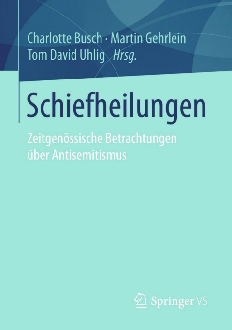 Cover image for book Schiefheilungen