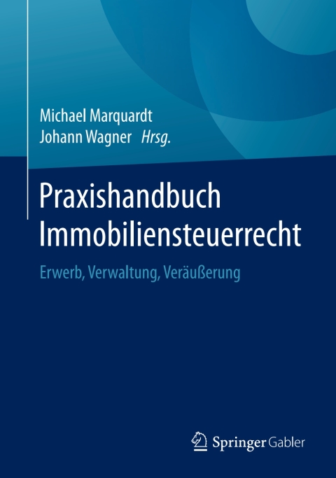 Cover image for book Praxishandbuch Immobiliensteuerrecht