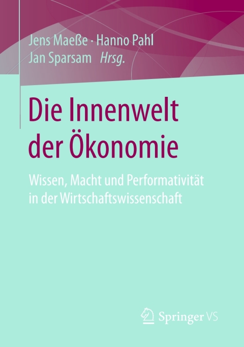 Cover image for book Die Innenwelt der Ökonomie