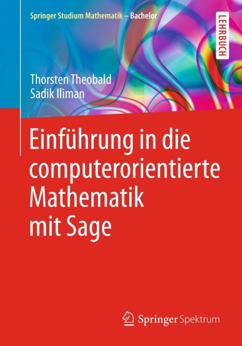 Cover image for book Einführung in die computerorientierte Mathematik mit Sage
