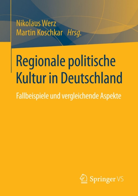 Cover image for book Regionale politische Kultur in Deutschland