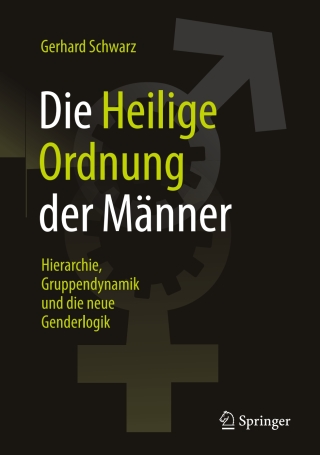 Die ,,Heilige Ordnung‟ der Männer