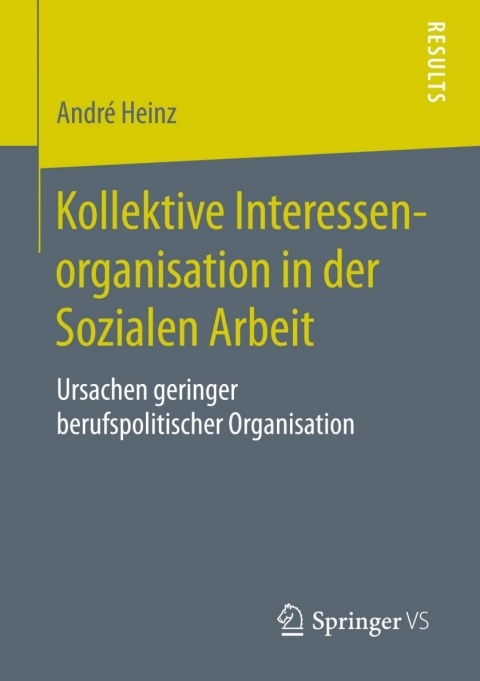 Cover image for book Kollektive Interessenorganisation in der Sozialen Arbeit