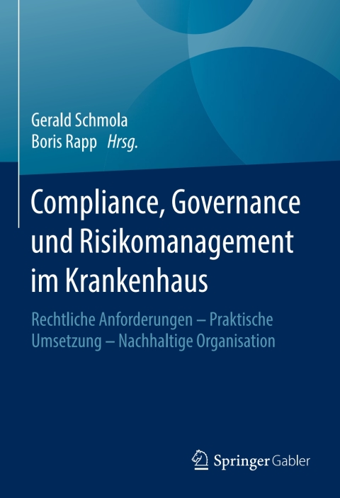 Cover image for book Compliance, Governance und Risikomanagement im Krankenhaus