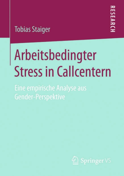 Cover image for book Arbeitsbedingter Stress in Callcentern