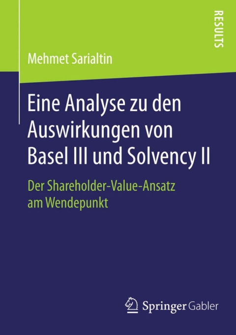 Cover image for book Eine Analyse zu den Auswirkungen von Basel III und Solvency II
