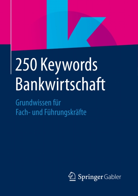 Cover image for book 250 Keywords Bankwirtschaft