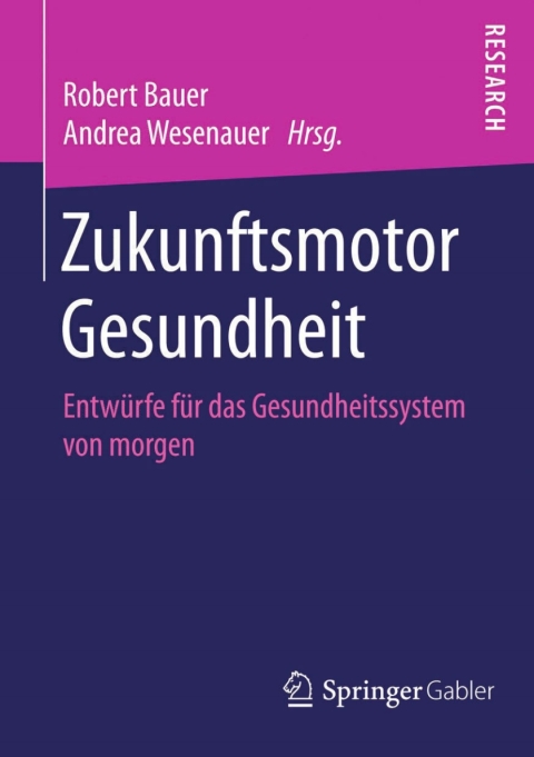 Cover image for book Zukunftsmotor Gesundheit