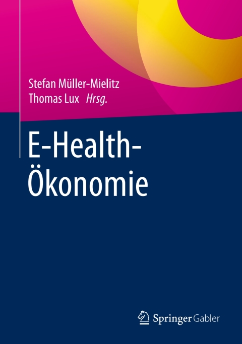 Cover image for book E-Health-Ökonomie