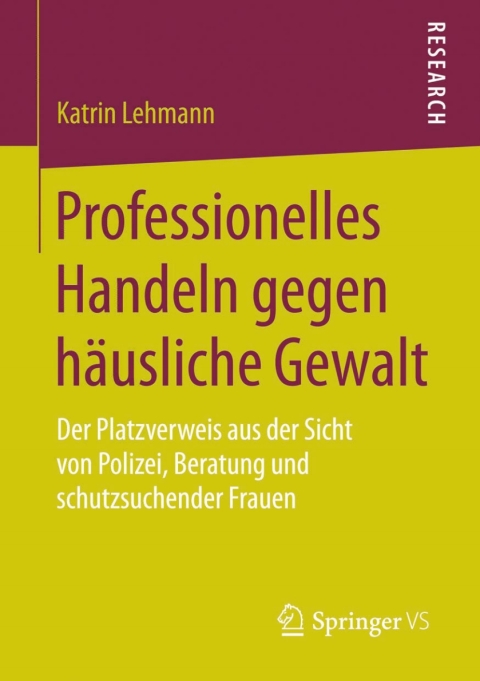Cover image for book Professionelles Handeln gegen häusliche Gewalt