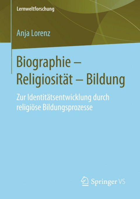 Cover image for book Biographie – Religiosität – Bildung