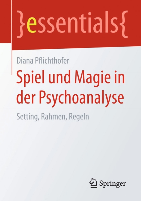 Cover image for book Spiel und Magie in der Psychoanalyse