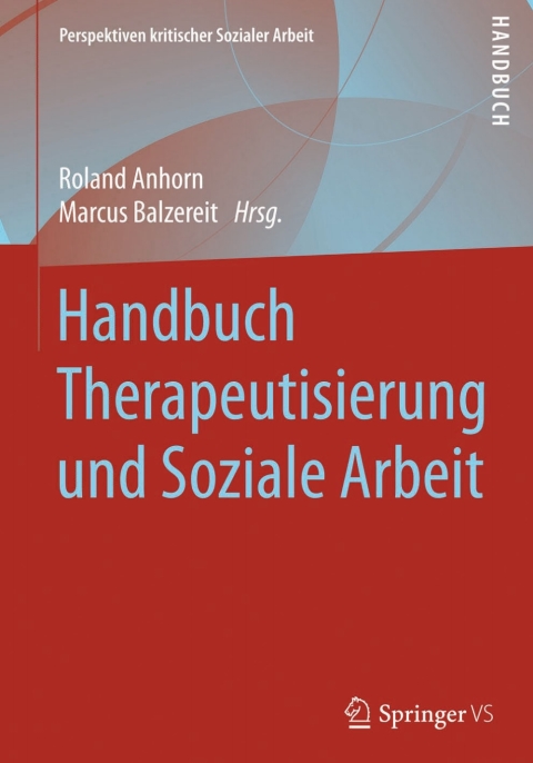 Cover image for book Handbuch Therapeutisierung und Soziale Arbeit