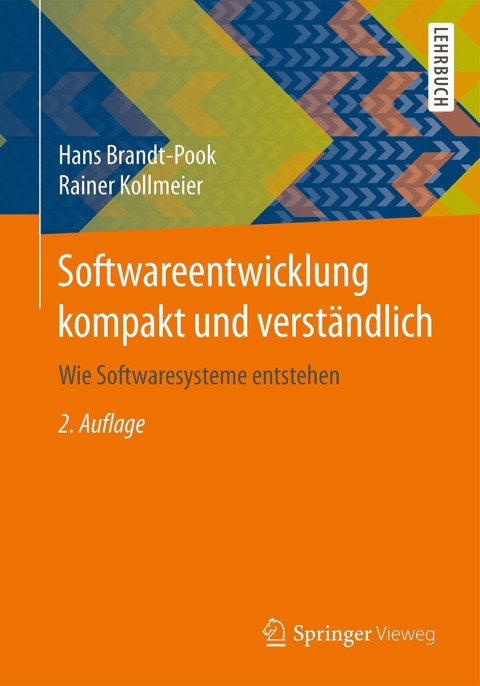 Softwareentwicklung kompakt und verstÃ¤ndlich 