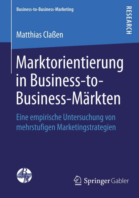 Cover image for book Marktorientierung in Business-to-Business-Märkten