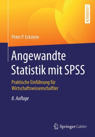 Angewandte Statistik mit SPSS