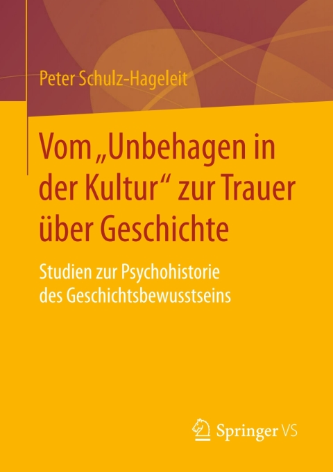 Cover image for book Vom „Unbehagen in der Kultur“ zur Trauer über Geschichte