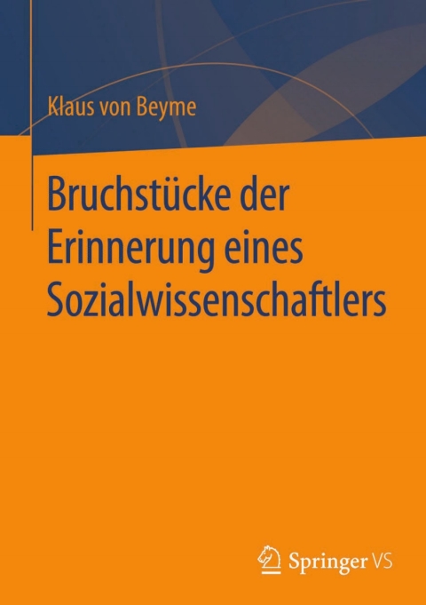 Cover image for book Bruchstücke der Erinnerung eines Sozialwissenschaftlers