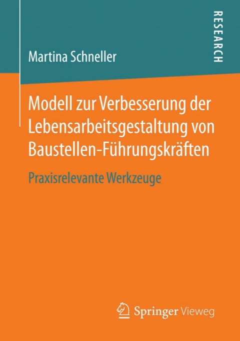 Cover image for book Modell zur Verbesserung der Lebensarbeitsgestaltung von Baustellen-Führungskräften
