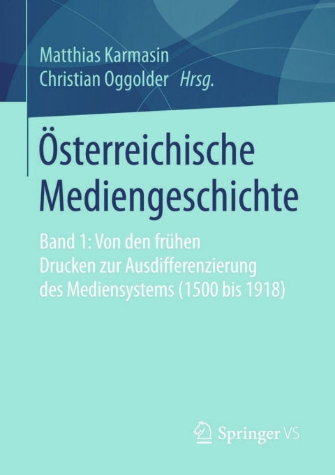 Cover image for book Österreichische Mediengeschichte