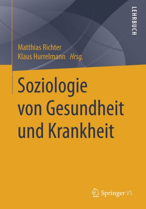 Cover image for book Soziologie von Gesundheit und Krankheit