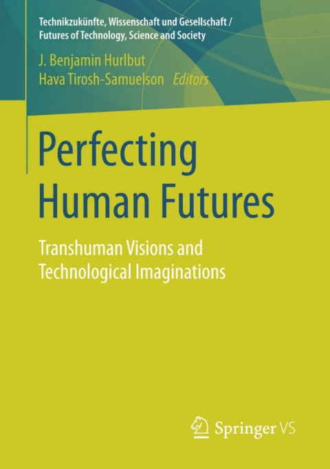 Cover image for book Perfecting Human Futures