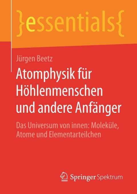 Cover image for book Atomphysik für Höhlenmenschen und andere Anfänger