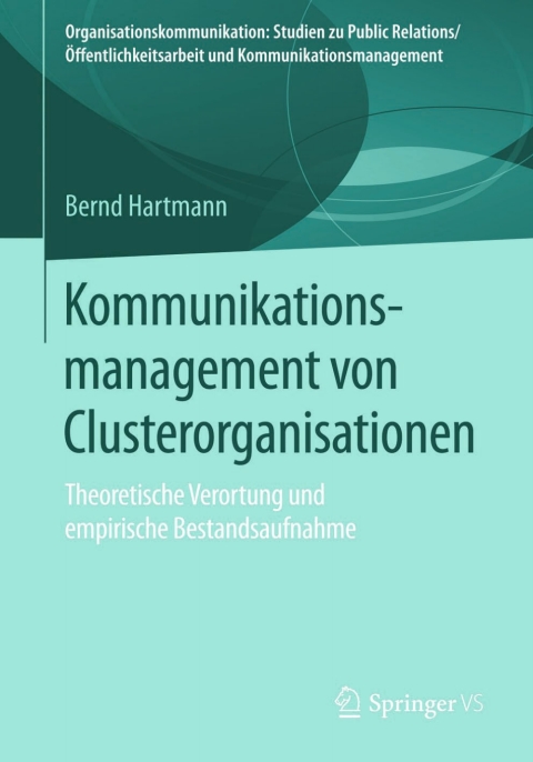 Cover image for book Kommunikationsmanagement von Clusterorganisationen