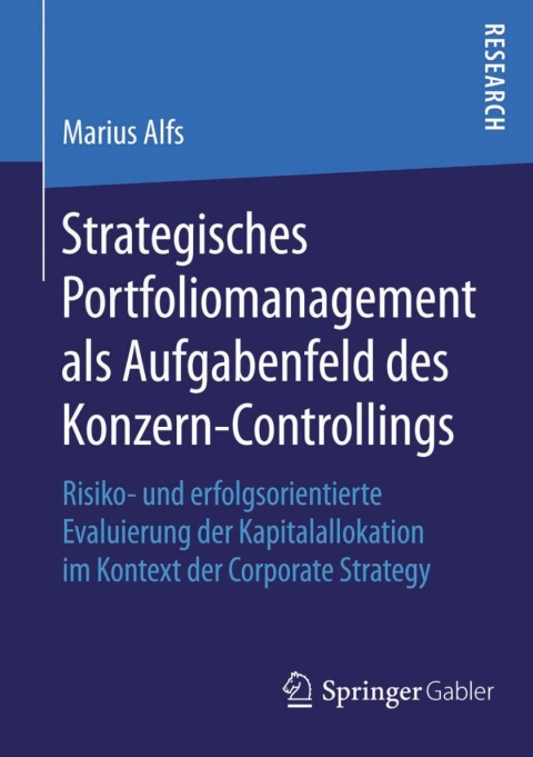 Cover image for book Strategisches Portfoliomanagement als Aufgabenfeld des Konzern-Controllings