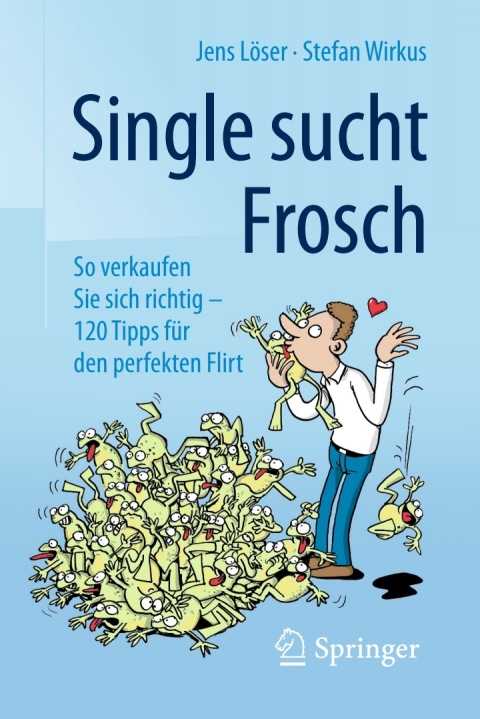 Cover image for book Single sucht Frosch