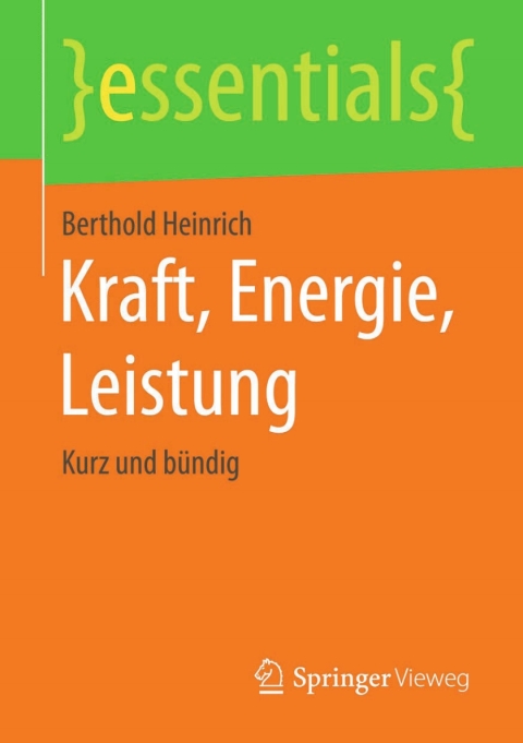 Kraft, Energie, Leistung 