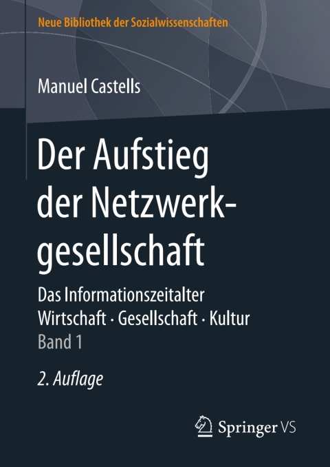 Cover image for book Der Aufstieg der Netzwerkgesellschaft