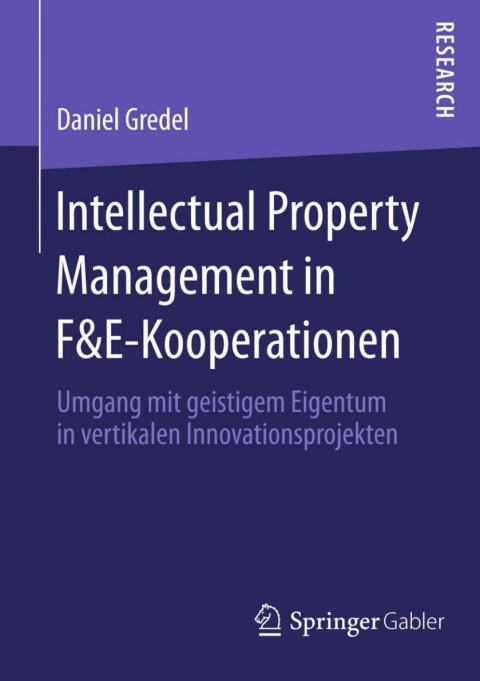 Cover image for book Intellectual Property Management in F&E-Kooperationen