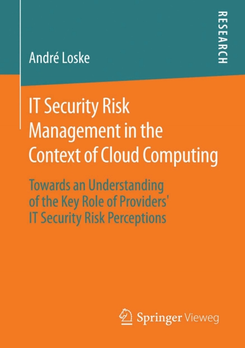Cover image for book IT Security Risk Management in the Context of Cloud Computing