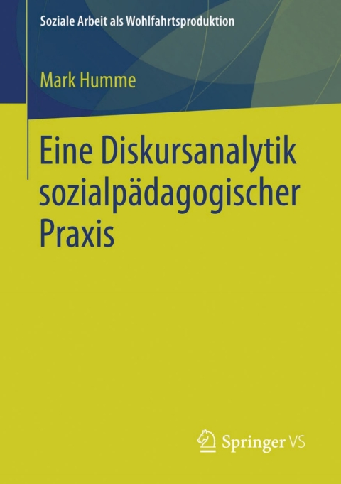 Cover image for book Eine Diskursanalytik sozialpädagogischer Praxis