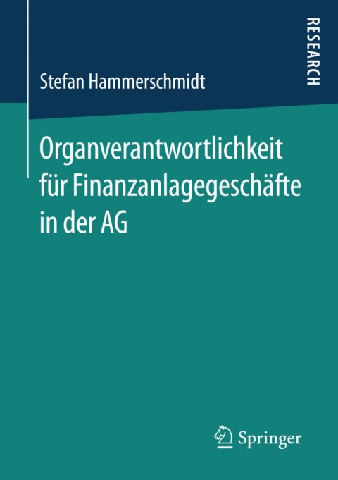 Cover image for book Organverantwortlichkeit für Finanzanlagegeschäfte in der AG