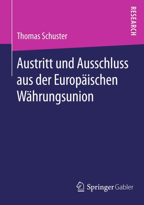 Austritt und Ausschluss aus der EuropÃ¤ischen WÃ¤hrungsunion 