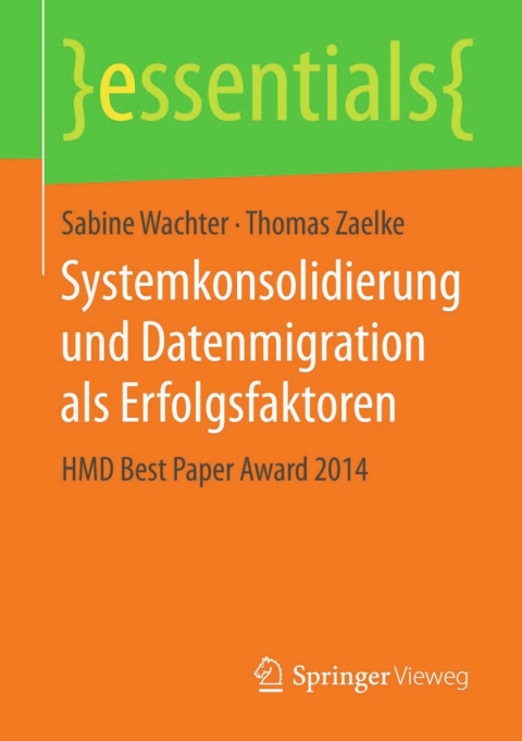 Cover image for book Systemkonsolidierung und Datenmigration als Erfolgsfaktoren