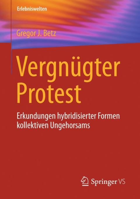 Cover image for book Vergnügter Protest