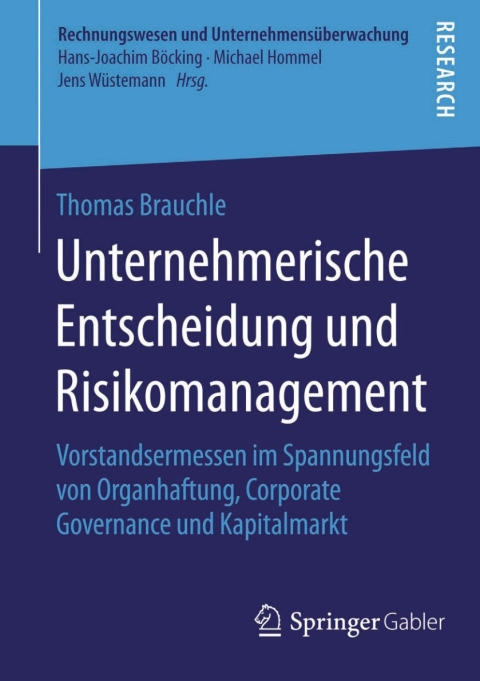 Cover image for book Unternehmerische Entscheidung und Risikomanagement