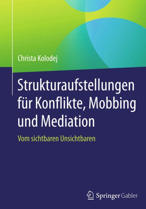 Cover image for book Strukturaufstellungen für Konflikte, Mobbing und Mediation