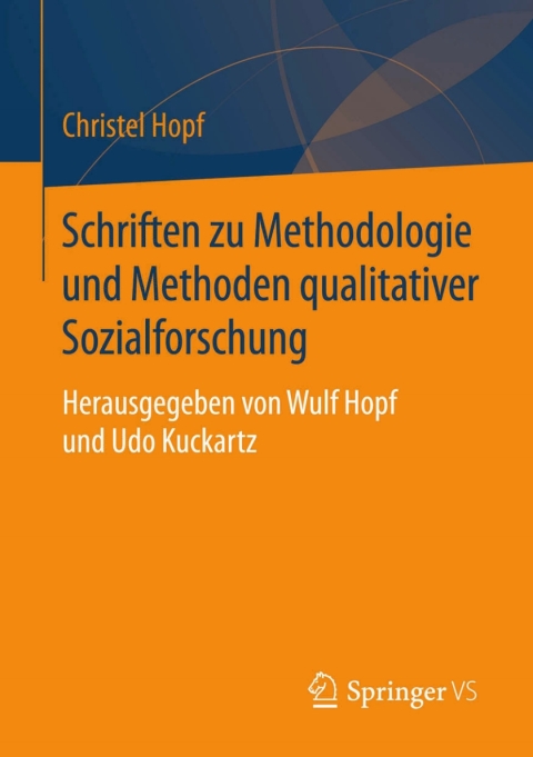 Cover image for book Schriften zu Methodologie und Methoden qualitativer Sozialforschung