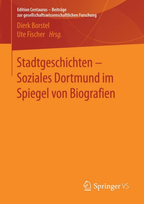 Cover image for book Stadtgeschichten - Soziales Dortmund im Spiegel von Biografien